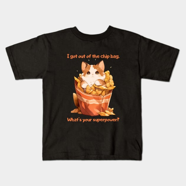 A cat crawls out of a packet of chips: I got out of the chip bag. What's your superpower? Kids T-Shirt by Logard